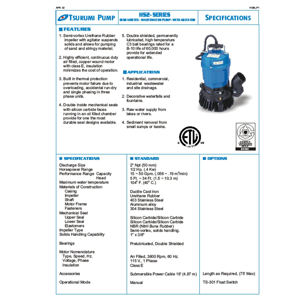 Tsurumi HSE2.4S 1/2 H.P. 1/115V Sump Pump